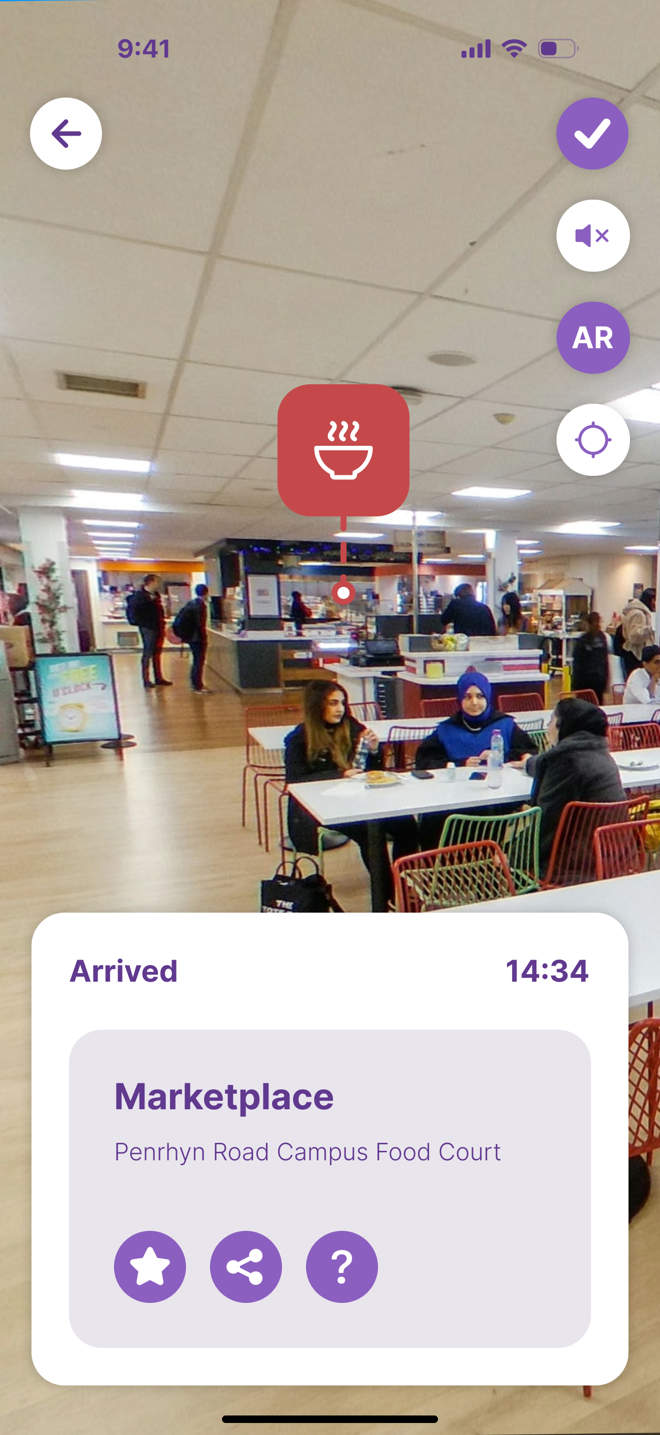Arrival screen over the food court camera view: Arrived 14:34, Marketplace, Penrhyn Road Campus Food Court, with save, share and help buttons